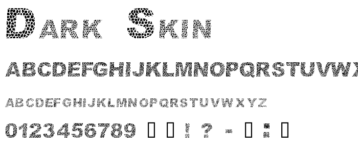 dark skin  font